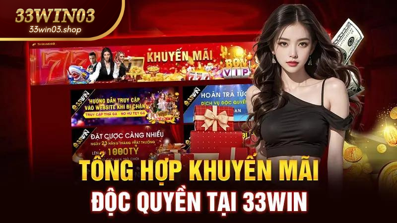 Danh sách khuyến mại tháng10 của 33win03